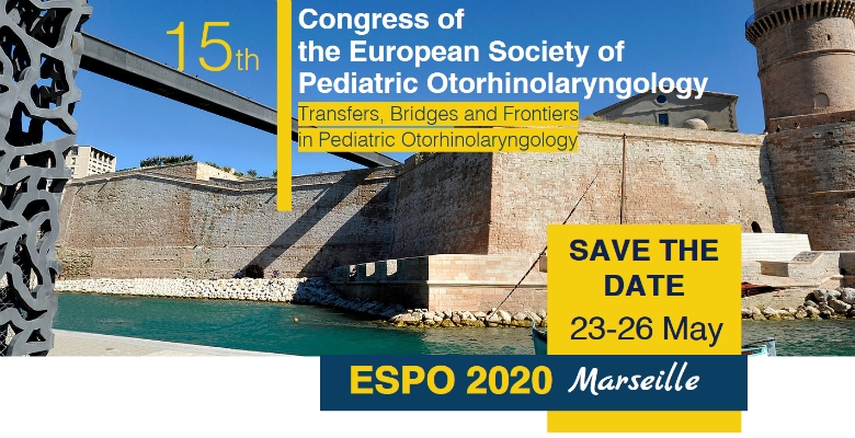 15.º Congresso da Sociedade Europeia de Otorrinolaringologia Pediátrica chega a Marselha em 2020