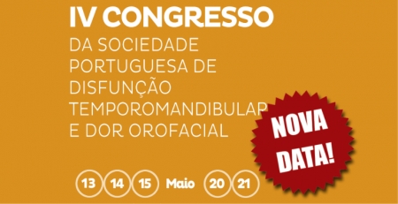 4.º Congresso Disfunção Temporomandibular e Dor Orofacial: as Guidelines tem nova data