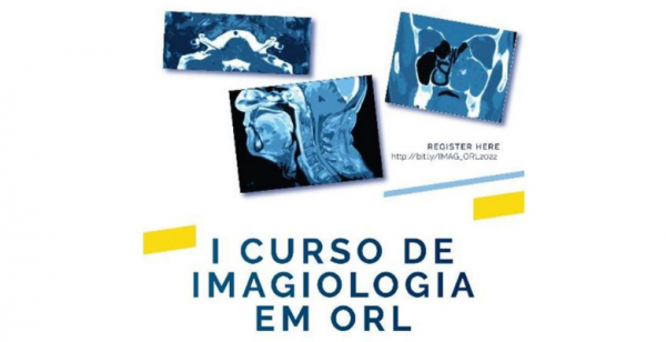 I Curso de Imagiologia em ORL: faça a sua inscrição
