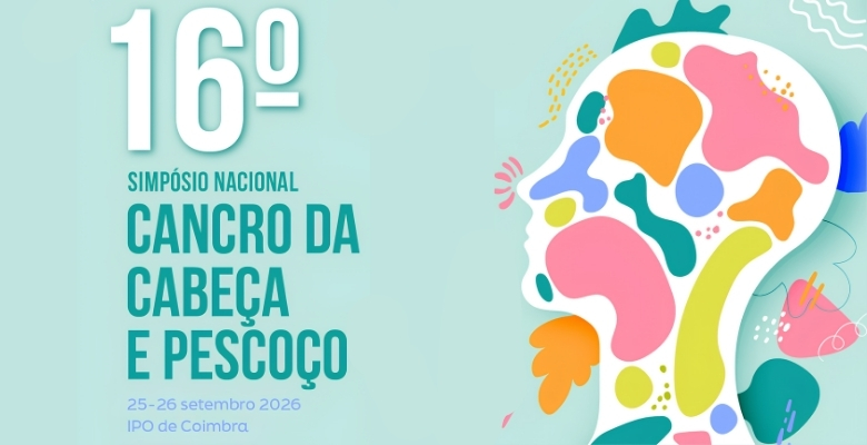 Save the date: 16.º Simpósio Nacional de Cancro da Cabeça e Pescoço regressa em setembro